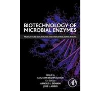 Goutam Brahmachari Biotechnology of Microbial Enzymes (Tascabile)