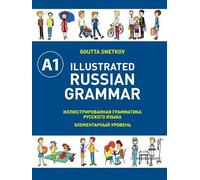 Goutta Snetkov Illustrated Russian Grammar (Tascabile)