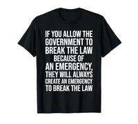 Gov Emergency Loophole Shirt - Citazione libertà Politica Maglietta