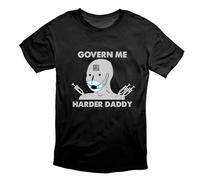 Govern Me Harder Daddy Useful Idiot NPCs Meme T Shirt Black