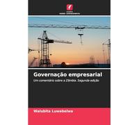 Governação empresarial: Um comentário sobre a Zâmbia. Segunda edição