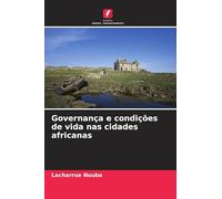 Governança e condições de vida nas cidades africanas