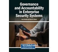 Governance and Accountability in Enterprise Security Systems
