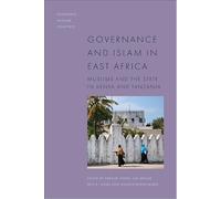 Governance and Islam in East Africa: Muslims and the State