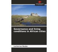 Governance and living conditions in African cities