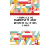 Governance and Management of Higher Education Institutions in India