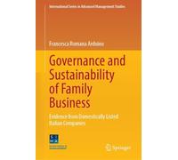 Governance and Sustainability of Family Business: Evidence from Domestically Listed Italian Companies