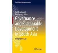 Governance and Sustainable Development in South Asia (Copertina rigida)