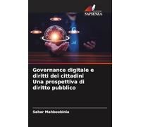 Governance digitale e diritti dei cittadini Una prospettiva di diritto pubblico