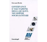 Governance e valutazione della qualità nei servizi socio-sanitari