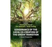 Governance of the Local Co-creation of the Green Transition: A Global Perspective