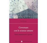 Governare con le scienze umane. Diritto amministrativo e persone