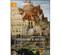 Governare il rischio. Un modello di security risk management