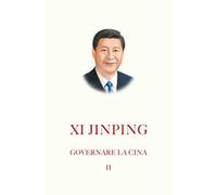 Governare la Cina. Vol. 2