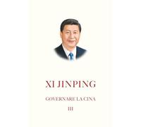 Governare la Cina (Vol. 3)