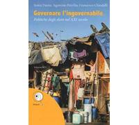 Governare l'ingovernabile. Politiche degli slum nel XXI secolo