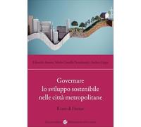 Governare lo sviluppo sostenibile nelle città metropolitane. Il caso di Firenze
