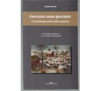 Governare senza governare. Un’archeologia politica della statistica
