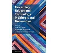 Governing Educational Technology in Schools and Universities