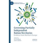 Governing Partially Independent Nation-Territories: Evidence from Northern Europe