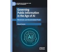 Governing Public Information in the Age of AI: Blockchain and Decentralized Trust