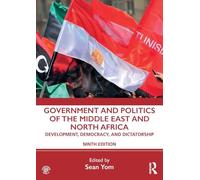 Government and Politics of the Middle East and North Africa: Development, Democracy, and Dictatorship
