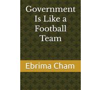 Government Is Like a Football Team