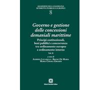 Governo e gestione delle concessioni demaniali marittime: Vol. 2
