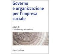 Governo e organizzazione per l'impresa sociale