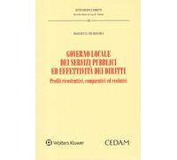 Governo locale dei servizi pubblici ed effettività dei diritti. Profili ri...
