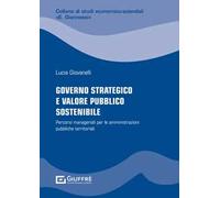 Governo strategico e valore pubblico sostenibile