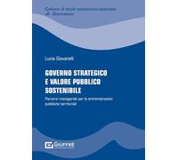 Governo strategico e valore pubblico sostenibile