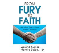 Govind Kumar Namita Sajeev From Fury to Faith (Tascabile)