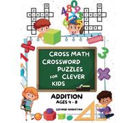 Govind Narayan Cross Math Crossword Puzzles for Clever Kids (Tascabile)