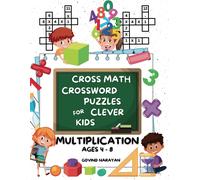 Govind Narayan Cross Math Crossword Puzzles for Clever Kids (Tascabile)
