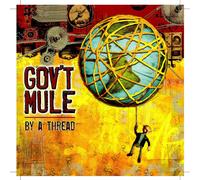 Gov't Mule By A Thread (CD)