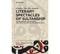 Gowaart Van Den Bossche Literary Spectacles of Sultanship (Copertina rigida)