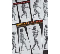 Gowan Dawson Monkey to Man (Copertina rigida)