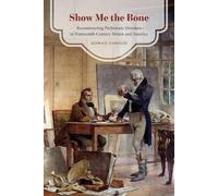 Gowan Dawson Show Me the Bone (Copertina rigida)