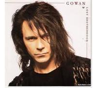 Gowan - Lost Brotherhood