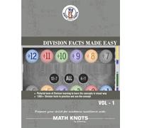 Gowri M Vemuri Division Facts Made Easy (Tascabile) Math-Knots Grade Level Books