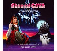 Goya, Chantal - L'Etrange Histoire Du Chateau Hante