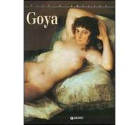 Goya. Ediz. illustrata