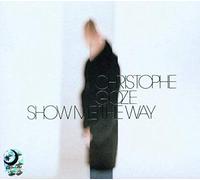Goze,Christophe - Show Me the Way