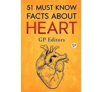 Gp Editors General Press About Heart (Tascabile) 51 Must Know Facts