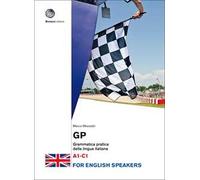 GP. Grammatica pratica della lingua italiana. Livello A1-C1