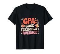 GPA Buona personalità Media Divertente Scuola Studente Senior Maglietta