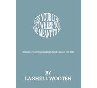 GPS Your Life: Get Where You Are Meant To Be