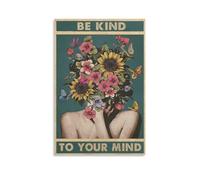 GQVCJSW Poster vintage su tela, motivo: Be Kind To Your Mind, decorazione per camera da letto, ufficio, stanza, regalo, 40 x 60 cm