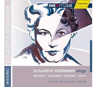 Gr Mmer/Grumiaux/Die - Elisabeth Gr Mmer Sings Mozart, Schubert